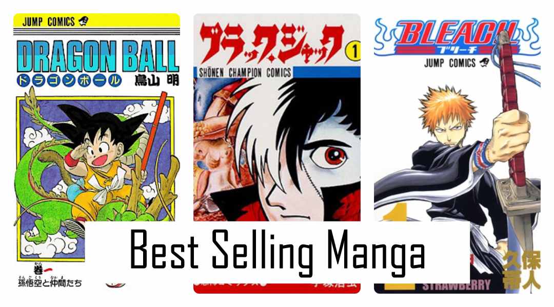 10 Best Selling Manga Of All Time In 2020 - I Am Bored - What Is The Best Selling Manga Of All Time